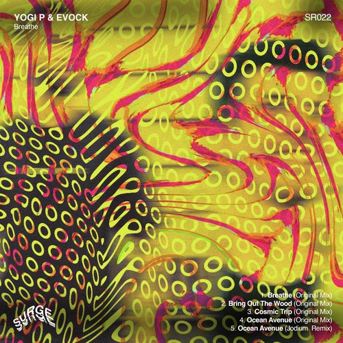 Evock, Yogi P - Breathe [SR022]